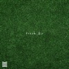 Fresh Air - Single