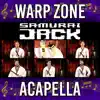 Stream & download Samurai Jack Theme (Acapella) - Single