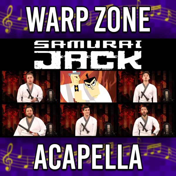 Samurai Jack Theme (Acapella)