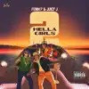 Hella Girls (feat. Juicy J) - Single album lyrics, reviews, download