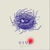 Vive album lyrics, reviews, download