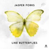 Like Butterflies - EP, 2018