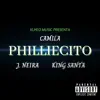 Philliecito (feat. Camila) [with King Santa] - Single album lyrics, reviews, download