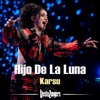 Hijo De La Luna by Karsu, Beste Zangers iTunes Track 2