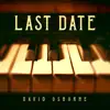 Last Date - Single album lyrics, reviews, download