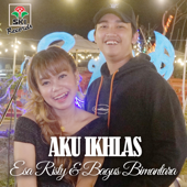 Aku Ikhlas (feat. Bagus Bimantara) by Esa Risty - cover art