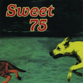 Self - Titled - Sweet 75