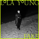 Lola Young - FAKE