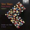 Van Veen: Piano Music, Vol. 2 album lyrics, reviews, download