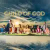 Stream & download Child of God