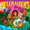 HELLRAISERS Part 1 (Remixes) album lyrics, reviews, download