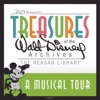 A Musical Tour: Treasures of the Walt Disney Archives at The Reagan Library