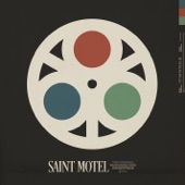 Saint Motel - It's All Happening