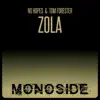 Zola - Single album lyrics, reviews, download