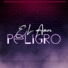 El Amor - Single