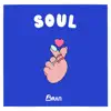 Stream & download Soul - Single