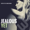 Jealous Yet (feat. Mario Kernn) - Single