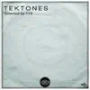 Tektones #8 (Selected by T78) album lyrics, reviews, download