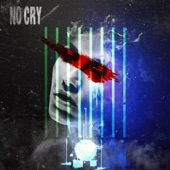 No Cry (feat. Люся Чеботина) artwork