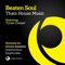 That's House Music (Deepcitysoul Mix) - Beaten Soul lyrics