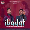 Ibadat - Single