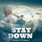 Stay Down (feat. DQ RED) - Kid Ruth lyrics