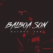Balboa Son - Balboa Son