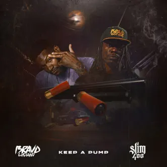 KEEP A PUMP (feat. Slim 400) - Single by Bravo Luciano album reviews, ratings, credits
