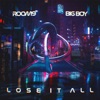 Lose It All - Single