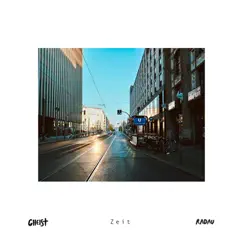 Zeit - Single by GHEIST album reviews, ratings, credits