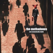 The Methadones - Mess We Made