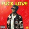 FUCK LOVE (feat. MC STAN) artwork