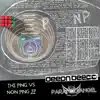 The Ping vs Non Ping - EP album lyrics, reviews, download