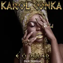 É o Poder - Single by Karol Conká album reviews, ratings, credits