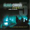 Alain Caron Live Cabaret De Montreal - Alain Caron