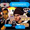 Boomin'!!! (feat. Orrin) - Single album lyrics, reviews, download