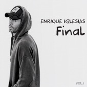 Enrique Iglesias feat. Bad Bunny - EL BAÑO