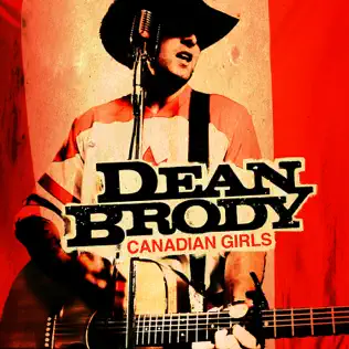 baixar álbum Dean Brody - Canadian Girls