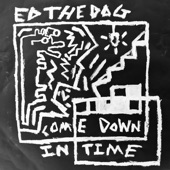 Come Down in Time artwork