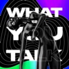 What You Talk - Single