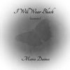 Maria Daines - I Will Wear Black (Acoustic) kunstwerk
