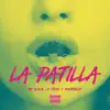 La Patilla - Single album lyrics, reviews, download
