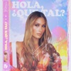 Hola, ¿Qué Tal? - Single