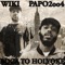 Boca To Holyoke (feat. Papo2oo4) - Wiki lyrics
