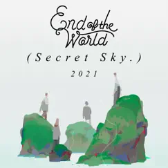 Stagazer (Clean Bandit Remix) [Secret Sky 2021 End of the World Mix] Song Lyrics