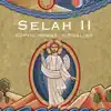 Selah II album lyrics, reviews, download