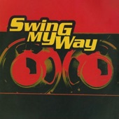 Swing My Way artwork