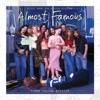 Almost Famous (20th Anniversary / Digital Super Deluxe)