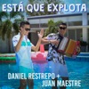 Está Que Explota - Single