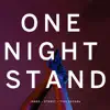 Stream & download One Night Stand - Single